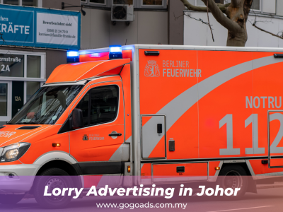 Lorry Advertising in Johor